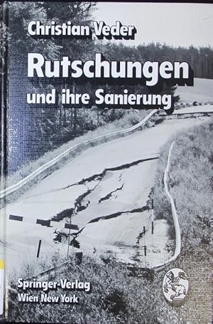 Bild des Verkufers fr Rutschungen und ihre Sanierung. zum Verkauf von Antiquariat Bookfarm