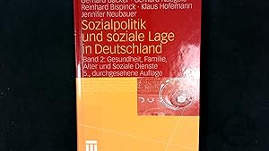 Immagine del venditore per Sozialpolitik und soziale Lage in Deutschland: Band 2: Gesundheit, Familie, Alter und Soziale Dienste. venduto da Antiquariat Bookfarm