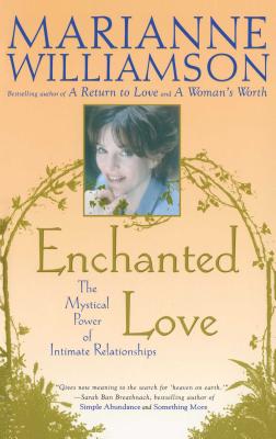 Image du vendeur pour Enchanted Love: The Mystical Power of Intimate Relationships (Paperback or Softback) mis en vente par BargainBookStores