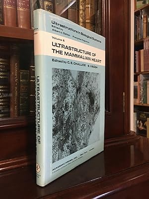 Seller image for Ultrastructure of the Mammalian Heart, (Ultrastructure in Biological Systems, Volume 6). for sale by Time Booksellers