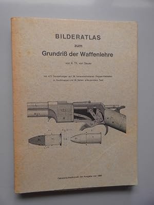 Bild des Verkufers fr Bilderatlas zum Grundri der Waffenlehre Reprint 1869 / ?? (- Waffen zum Verkauf von Versandantiquariat Harald Quicker