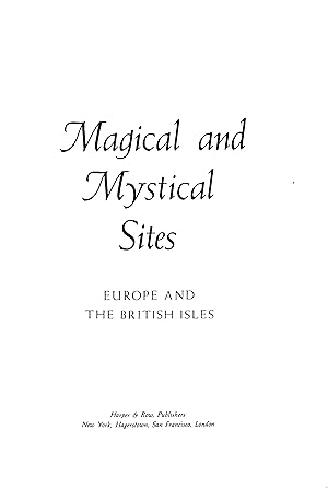 Imagen del vendedor de Magical & Mystical Sites Europe And The British Isles (A Journey Into Occult Europe)Hardcover a la venta por WeBuyBooks