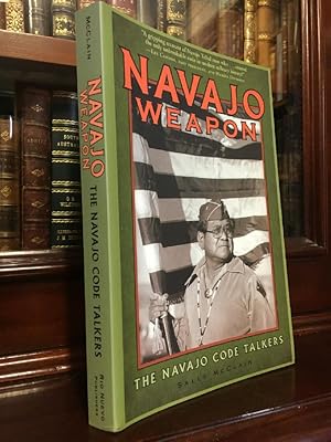 Bild des Verkufers fr Navajo Weapon: The Navajo Code Talkers. zum Verkauf von Time Booksellers