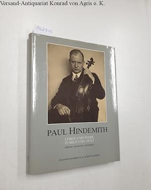 Bild des Verkufers fr Paul Hindemith : Leben und Werk in Bild und Text : zum Verkauf von Versand-Antiquariat Konrad von Agris e.K.