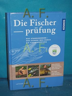 Bild des Verkufers fr Die Fischerprfung : das Standardwerk - der sichere Weg durch die Fischerprfung. zum Verkauf von Antiquarische Fundgrube e.U.