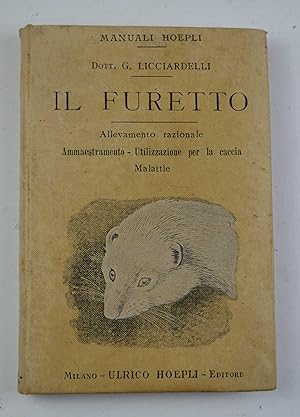 Il furetto. Allevamento razionale