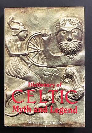 DICTIONARY OF CELTIC MYTH AND LEGEND. 1st UK Printing.