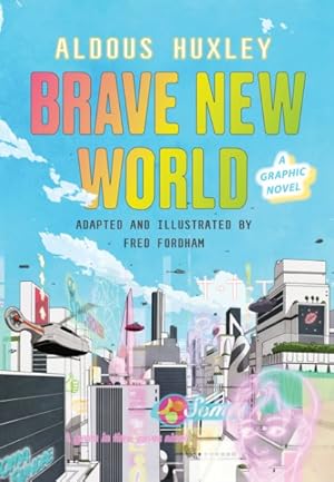 Seller image for Brave New World : A Graphic Novel for sale by GreatBookPrices