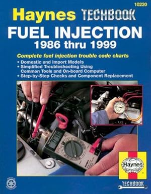 Imagen del vendedor de Fuel Injection Manual (86 - 99) (Haynes Techbooks) a la venta por WeBuyBooks