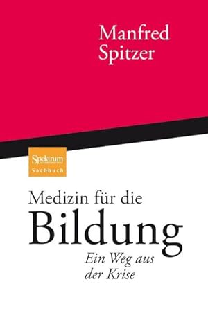 Seller image for Medizin fr die Bildung for sale by BuchWeltWeit Ludwig Meier e.K.