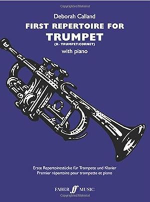 Imagen del vendedor de First Repertoire for Trumpet (Trumpet with Piano Accompaniment) a la venta por WeBuyBooks