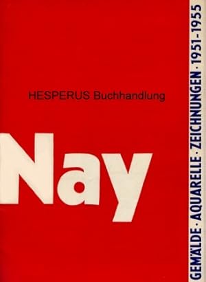 Seller image for (Ernst Wilhelm) Nay for sale by HESPERUS Buchhandlung & Antiquariat