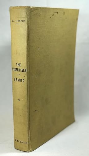 The Essentials of Arabic: A Manual for Teaching Classical and Colloquial Arabic