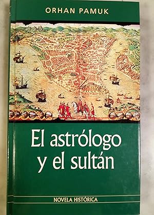 El astrólogo y el sultán