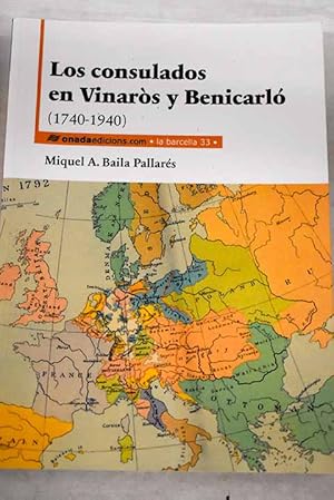 Bild des Verkufers fr Los consulados en Vinars y Benicarl zum Verkauf von Alcan Libros