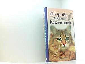 Bild des Verkufers fr Das groe illustrierte Katzenbuch zum Verkauf von Book Broker