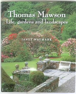 Immagine del venditore per Thomas Mawson: Life, Gardens and Landscapes venduto da PsychoBabel & Skoob Books
