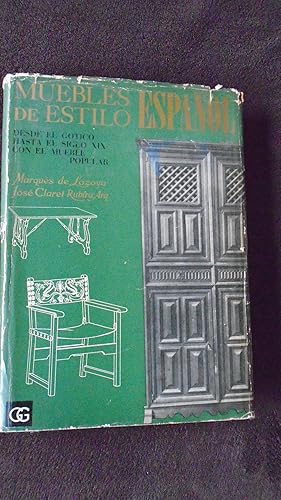 Seller image for MUEBLES DE ESTILO ESPAOL: desde el gtico hasta el siglo XIX con el mueble popular for sale by Reus, Paris, Londres