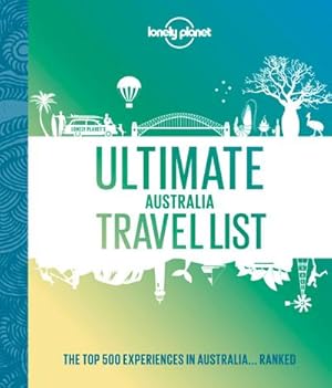 Bild des Verkufers fr Ultimate Australia Travel List zum Verkauf von AHA-BUCH GmbH