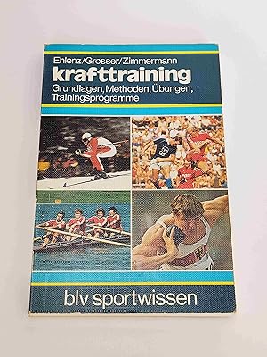 Bild des Verkufers fr Krafttraining : Grundlagen - Methoden - bungen - Trainingsprogramme zum Verkauf von BcherBirne