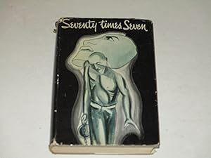 Seller image for Seventy Times Seven for sale by rareviewbooks
