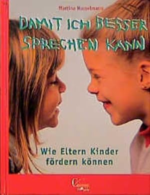 Seller image for Damit ich besser sprechen kann for sale by Gerald Wollermann