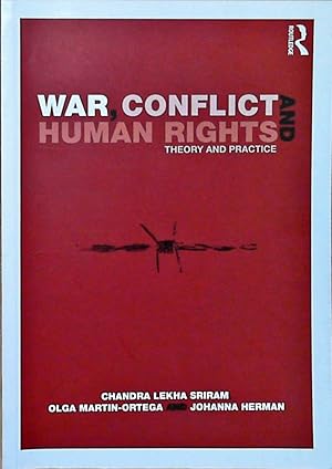 Imagen del vendedor de War, conflict and human rights: Theory and Practice a la venta por Berliner Bchertisch eG