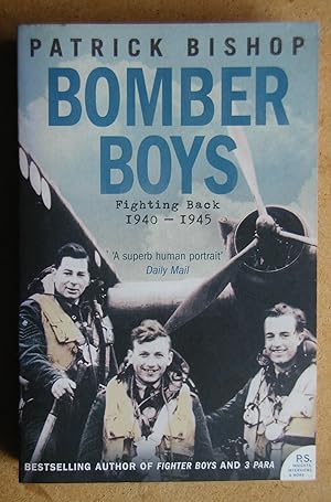 Seller image for Bomber Boys: Fighting Back 1940-1945. for sale by N. G. Lawrie Books