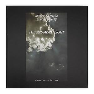 Michele La Paglia, Erminio Maurizi - The Promised Light