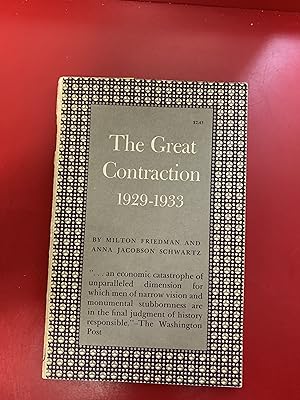 Seller image for The Great Contraction, 1929-1933 (Princeton Paperbacks) for sale by Ocean Tango Books