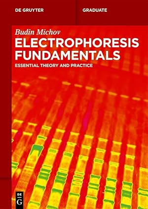 Bild des Verkufers fr Electrophoresis Fundamentals zum Verkauf von moluna