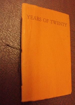 Imagen del vendedor de Years of Twenty (Signed) a la venta por Chapter House Books (Member of the PBFA)