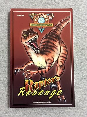 Seller image for Raptor's Revenge: Paleojoe's Dinosaur Detective Club, Book 4 for sale by Book Nook