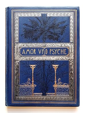 Amor und Psyche - Ein Märchen des Apulejus - Aus dem Lateinischen von Reinhold Jachmann - Illustr...