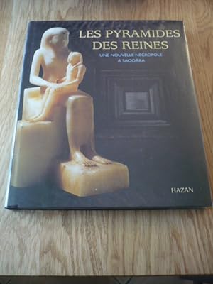 Les Pyramides des Reines: Une nouvelle nécropole à Saqqâra