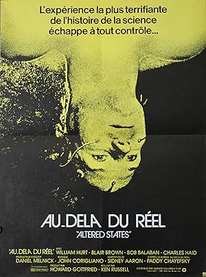 "AU-DELÀ DU RÉEL (ALTERED STATES)" Réalisé par Ken RUSSELL en 1981 avec William HURT / Affiche fr...