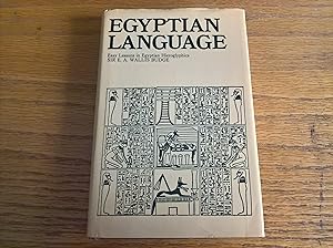 Image du vendeur pour Egyptian Language: Easy Lessons in Egyptian Hieroglyphics mis en vente par Peter Pan books