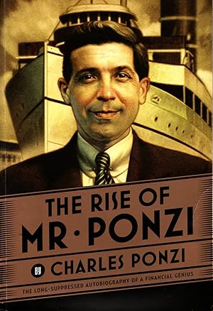 Immagine del venditore per The Rise of Mr. Ponzi venduto da Frank Hofmann