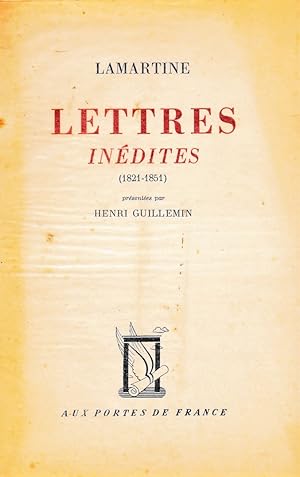 Lettres inédites. (1821-1851)