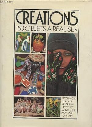 Seller image for 150 objets  raliser- Crations for sale by Le-Livre
