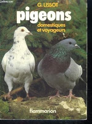 Bild des Verkufers fr Pigeons domestiques et voyageurs - collection la terre zum Verkauf von Le-Livre