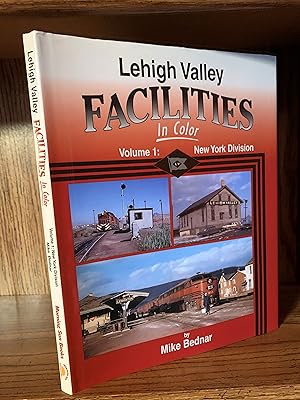 Bild des Verkufers fr Lehigh Valley Facilities In Color Volume 1: New York Division zum Verkauf von GLENN DAVID BOOKS