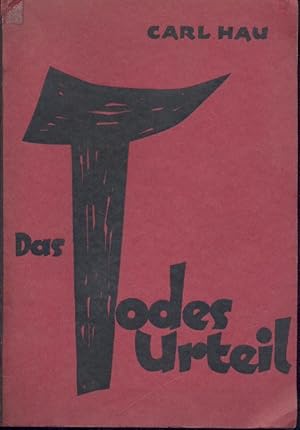 Imagen del vendedor de Das Todesurteil. Die Geschichte meines Prozesses. a la venta por Antiquariat Kaner & Kaner GbR