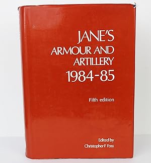Imagen del vendedor de Jane's Armour and Artillery 1984-85 (Jane's Yearbooks) a la venta por Peak Dragon Bookshop 39 Dale Rd Matlock