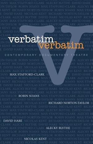 Seller image for Verbatim : Contemporary Documentary Theatre for sale by GreatBookPrices