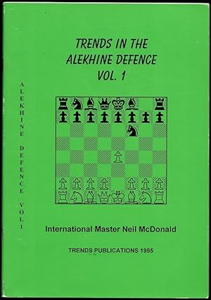 Seller image for Trends in the Alekhine Defence Volume 1 for sale by The Book Collector, Inc. ABAA, ILAB