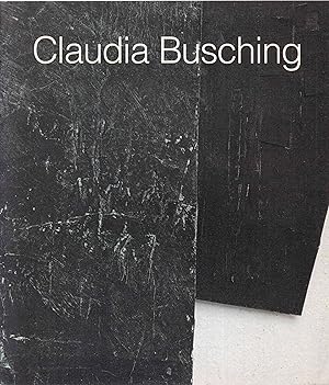 Bild des Verkufers fr Claudia Busching. Noviembre - Diciembre 1991 zum Verkauf von Graphem. Kunst- und Buchantiquariat