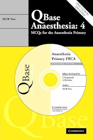 Imagen del vendedor de QBase Anaesthesia: Volume 4, MCQs for the Anaesthesia Primary: MCQs for the Anaesthesia Primary v. 4 a la venta por WeBuyBooks