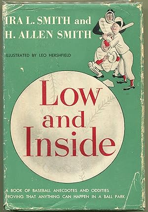 Seller image for Low and Inside for sale by Evening Star Books, ABAA/ILAB