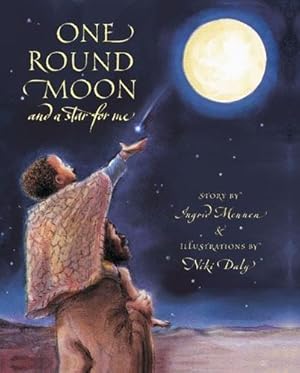 Seller image for One Round Moon and a Star for Me for sale by WeBuyBooks